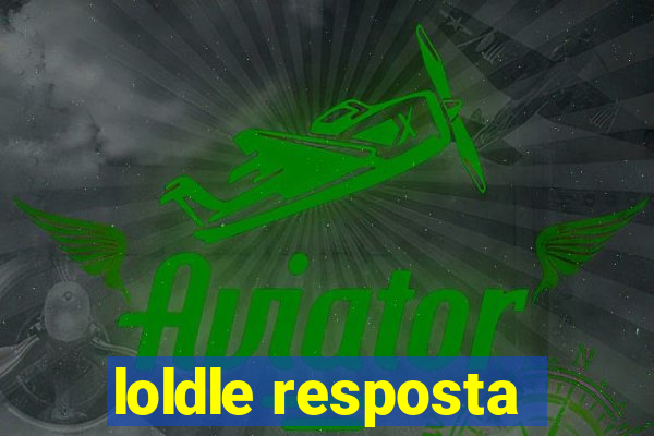 loldle resposta